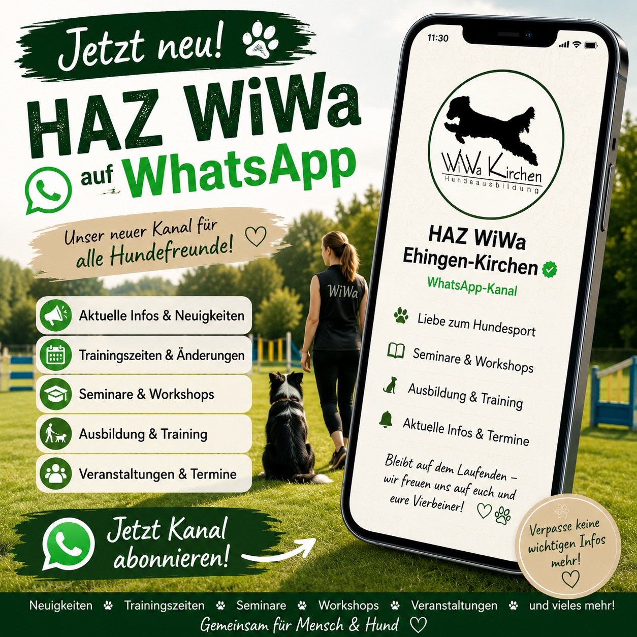 WiWa - Kirchen jetzt auch auf WhatsApp! Gute Nachrichten für alle Mitglieder, Teilnehmer und Hundefreunde: Das Hundeausbildungszentrum (HAZ) WiWa Ehingen-Kirchen ist ab sofort auch mit einem eigenen **WhatsApp-Kanal** vertreten.